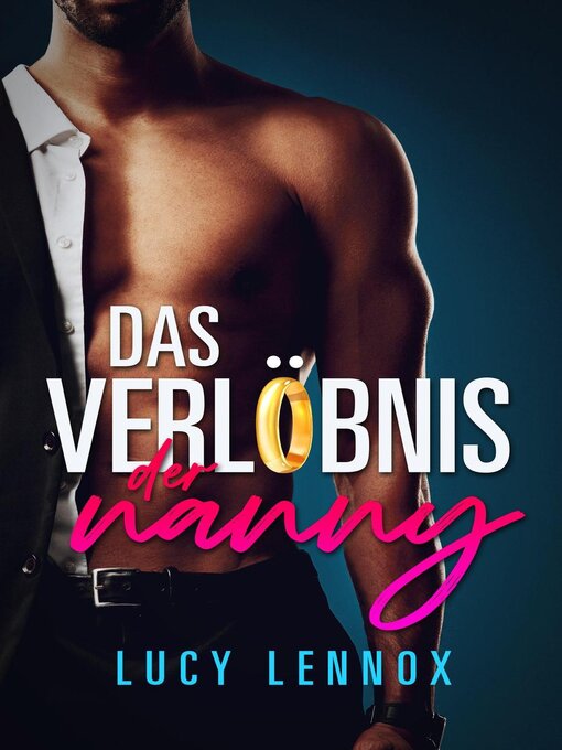 Title details for Das Verlöbnis der Nanny by Lucy Lennox - Available